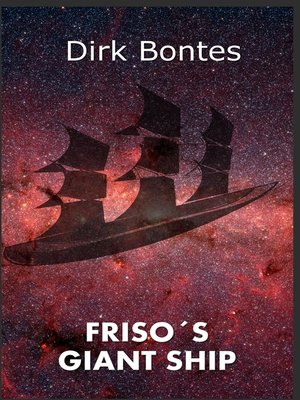 cover image of Friso's Giant Ship